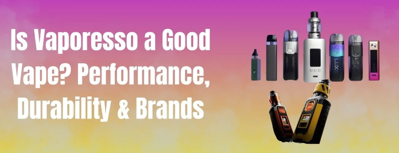 Is the Vaporesso a good vape?
