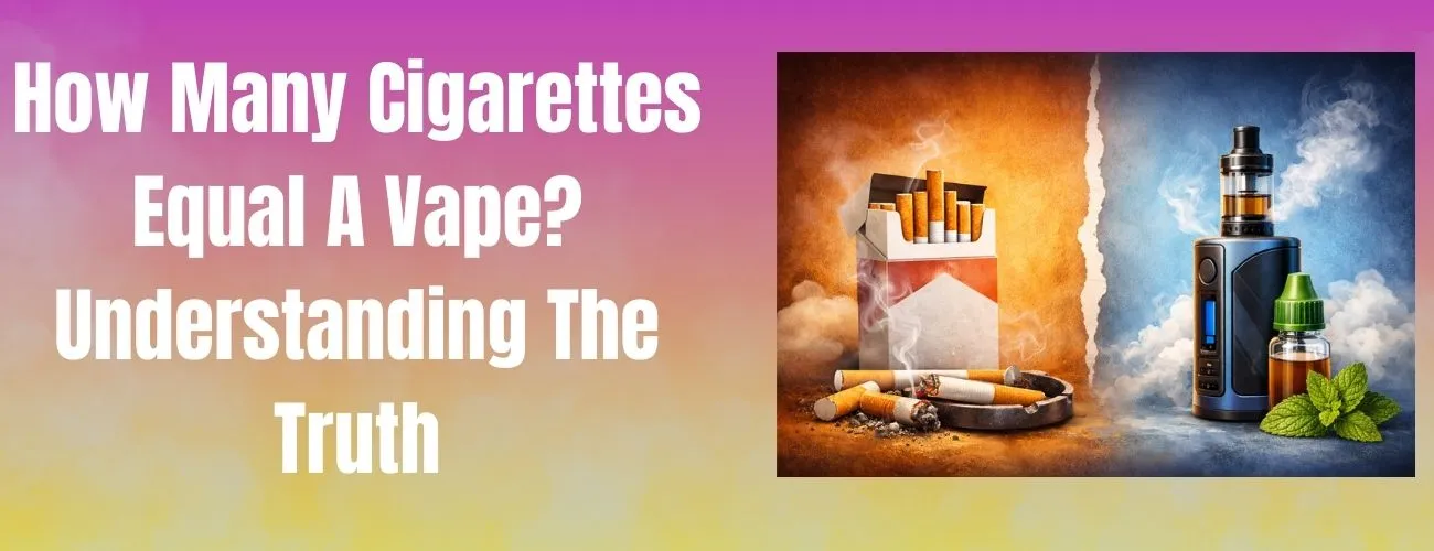 Cigarettes Equal a Vape